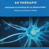 La théorie polyvagale ou le nerf vagabond
